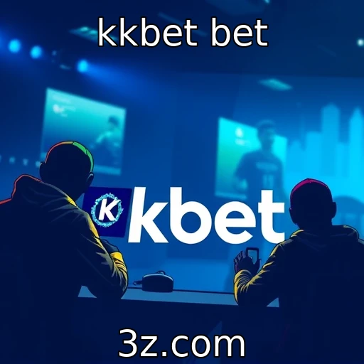 kkbet bet Campeonatos de e-sports: onde a emoção encontra a estratégia