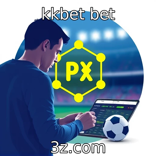 kkbet bet Desvendando as Melhores Apostas para os Jogos do Dia